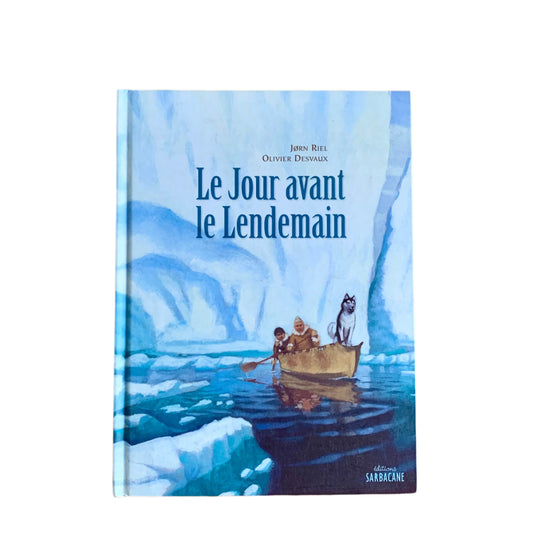 Le Jour avant le Lendemain - Buch