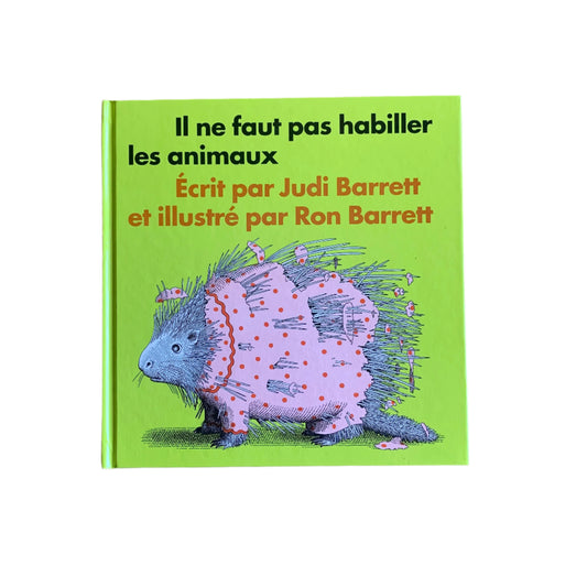 Il ne faut pas habiller les animaux- Book