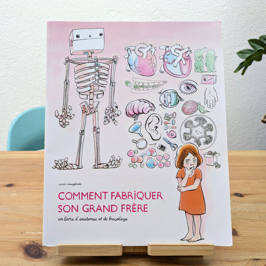 Comment Fabriquer Son Grand Frère - Grand format Book