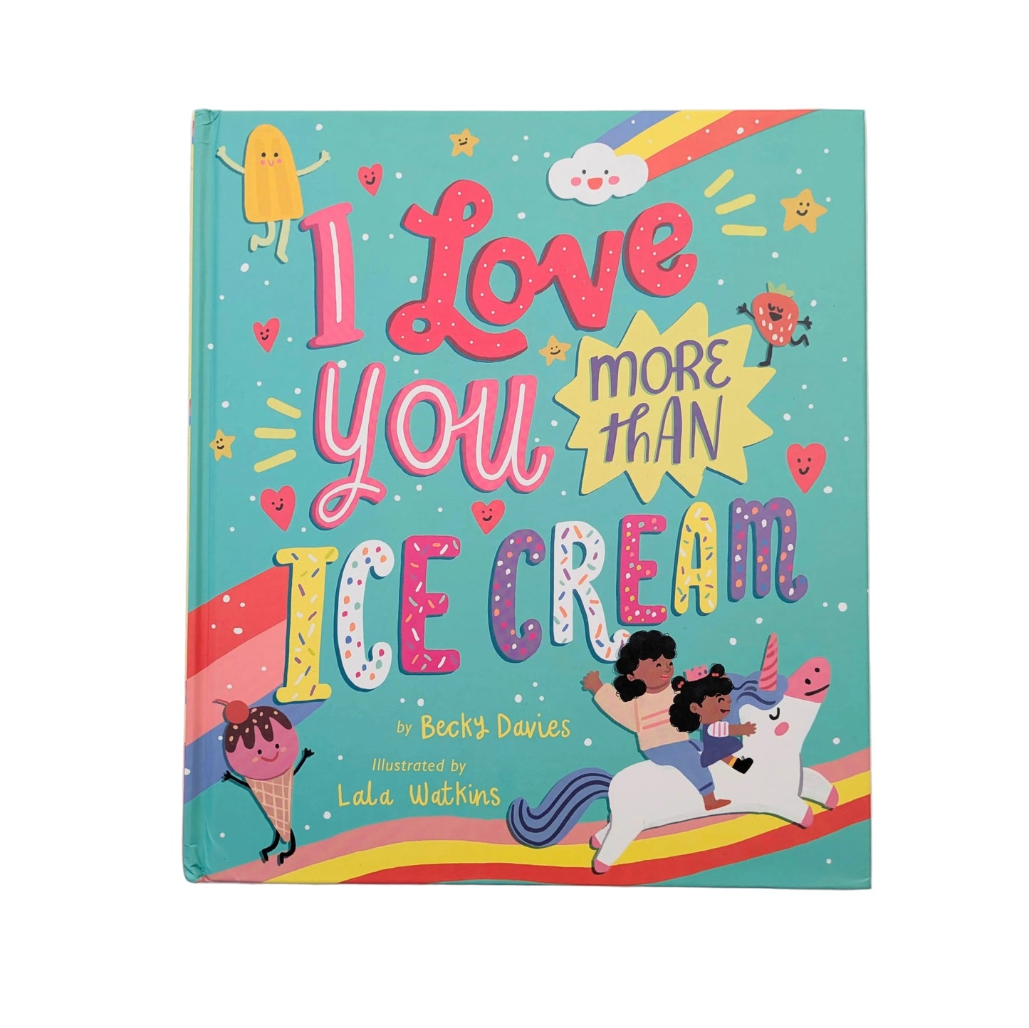 I Love You More Than Ice Cream